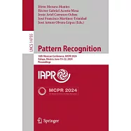 Pattern Recognition: 16th Mexican Conference, McPr 2024, Xalapa, Mexico, June 19-22, 2024, Proceedings