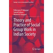Theory and Practice of Social Group Work in Indian Society