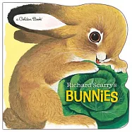 Richard Scarry’s Bunnies: A Classic Board Book for Babies and Toddlers