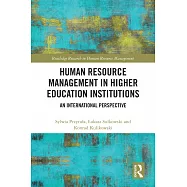 Human Resource Management in Higher Education Institutions: An International Perspective