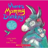 Where&rsquo;s Mommy Donkey?