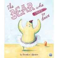 The Bear Who Loved to Dance
