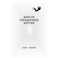 Ankou’s Unsharpened Scythe