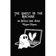 The Ghost in the Machine: An Untold Verse Code