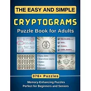 The Easy and Simple Cryptograms Puzzle Book for Adults: 376+ Memory-Enhancing Puzzles with Fun Laugh-Out-Loud Jokes