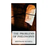 The Problems of Philosophy