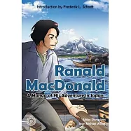 Ranald MacDonald: A Manga of His Adventure in Japan