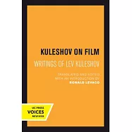 Kuleshov on Film: Writings of Lev Kuleshov