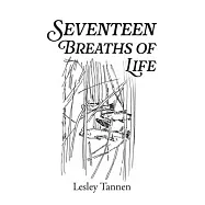 Seventeen Breaths of Life