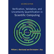 Verification, Validation, and Uncertainty Quantification in Scientific Computing