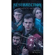 R&eacute;surrection: Memento Mori