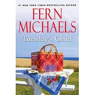 Tuesday&rsquo;s Child