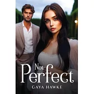 Not Perfect