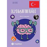 Sức mạnh tinh thần 3: Tâm lý trong game