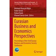 Eurasian Business and Economics Perspectives: Proceedings of the 43rd Eurasia Business and Economics Society Conference