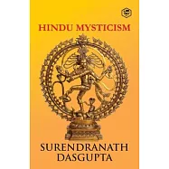 Hindu Mysticism [Paperback] Dasgupta, S. N.