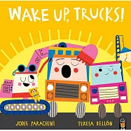 Wake Up, Trucks!