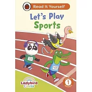 Ladybird Class Let&rsquo;s Play Sports: Read It Yourself - Level 1 Early Reader