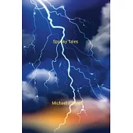 Spooky Tales: Michael J Bryant
