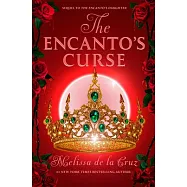 The Encanto’s Curse (the Encanto’s Daughter, 2)