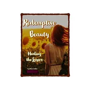 Redemptive Beauty: Healing the Layers with Radiant Hope