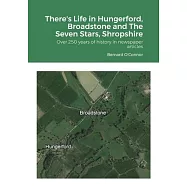 There&rsquo;s Life in Hungerford, Broadstone and The Seven Stars, Shropshire: Over 250 years of history in newspaper articles