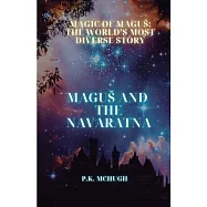 The Magic of Magus: The Magic of Magus: Magus and the Navaratna
