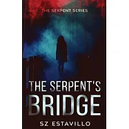 The Serpent&rsquo;s Bridge