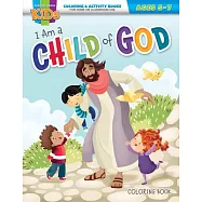 I Am a Child of God: Activity Book for Ages 5-7