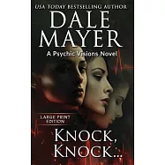 Knock, Knock...: A Psychic Visions Novel