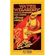 Water Wizardry
