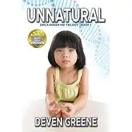 Unnatural: Erica Rosen MD Trilogy: Book 1
