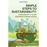 Simple Steps to Sustainability: A Workbook to Guide Individual Climate Action