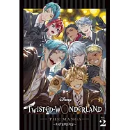 Disney Twisted-Wonderland: The Manga - Anthology, Vol. 2