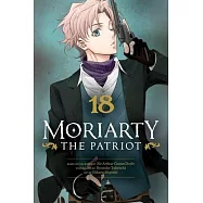 Moriarty the Patriot, Vol. 18