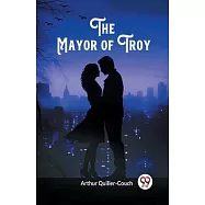The Mayor of Troy