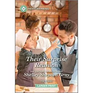 Their Surprise Reunion: A Clean and Uplifting Romance