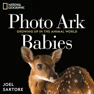 National Geographic Photo Ark Babies: Growing Up in the Animal World
