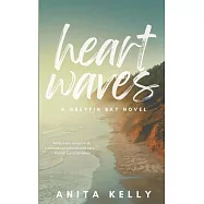Heartwaves: A Greyfin Bay Novel