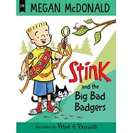 Stink: The Big Bad Badgers