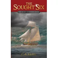 The Sought Six: The Secret of Inferno Rock