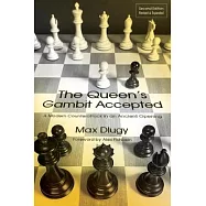 The Queen&rsquo;s Gambit Accepted: A Modern Counterattack in an Ancient Opening