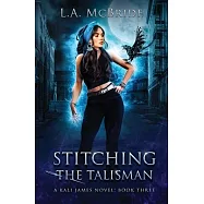 Stitching the Talisman