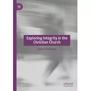 Exploring Integrity in the Christian Church