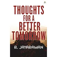 Thoughts for a Better Tomorrow