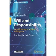 Will and Responsibility: Legal Thinking of Artificial Intelligence