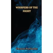 Whispers of the Night