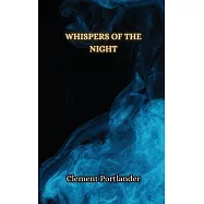 Whispers of the Night
