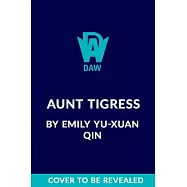 Aunt Tigress
