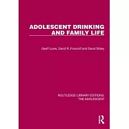 Adolescent Drinking and Family Life